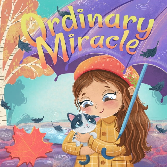 Magical Adventures: Wholesome Stories fo Ordinary Miracles: The Inspiring Tale of Mary and Her Furry Friend - A Delightful Children's Book for Ages 4-8, (Paperback)