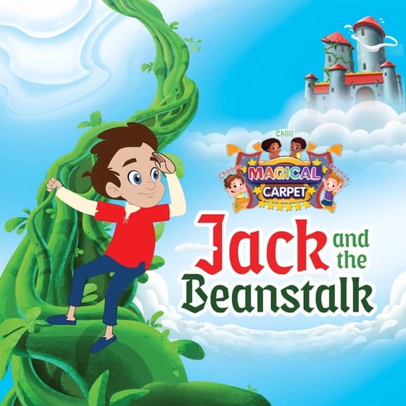 Magical Carpet: Jack and the Beanstalk: A Magical Carpet Fairytale (Hardcover)