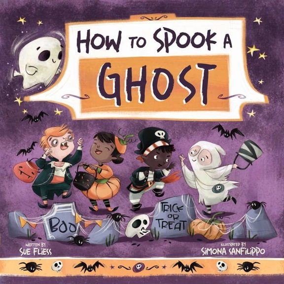 Magical Creatures and Crafts How to Spook a Ghost, Book 8, (Hardcover)