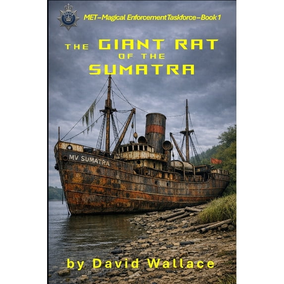 Semutra Magical Enforcement Taskforce (Met) The Giant Rat of the Sumatra, Book ...