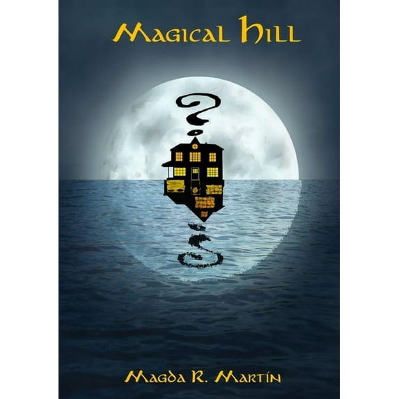 Magical Hill, (Paperback)