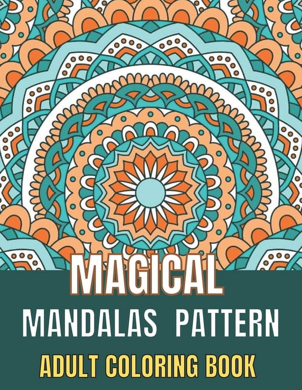 Adult Coloring Book: Stress Relieving Patterns & Relaxing Mandalas  (Coloring Books for Adults) (Paperback)