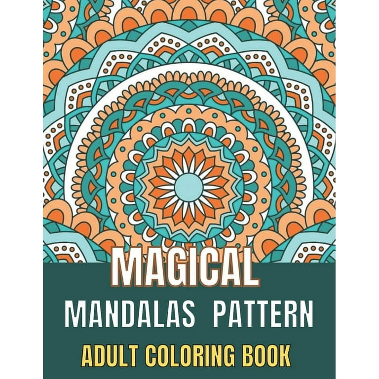 Mandala Adult Coloring Book: Simple Patterns Mandala Coloring Book (mandalas  coloring books) (Paperback)