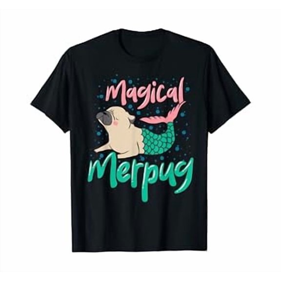 Magical Merpug Pug Dog Mermaid Tail T-Shirt Women Girl