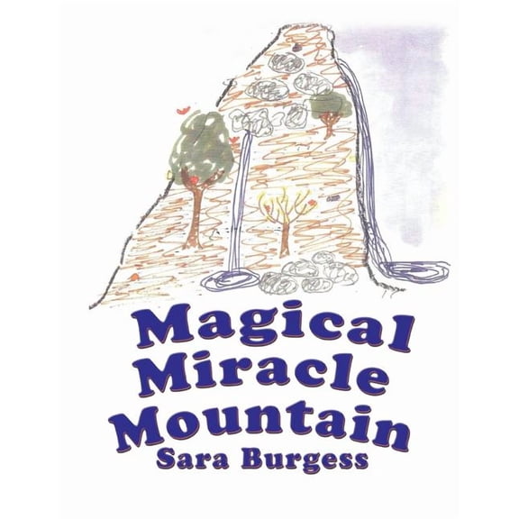 Magical Miracle Mountain, (Paperback)