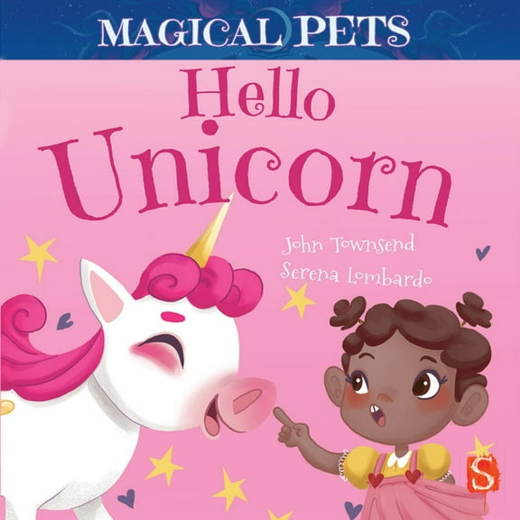 Magical Pets Hello, Unicorn, (Board Book)
