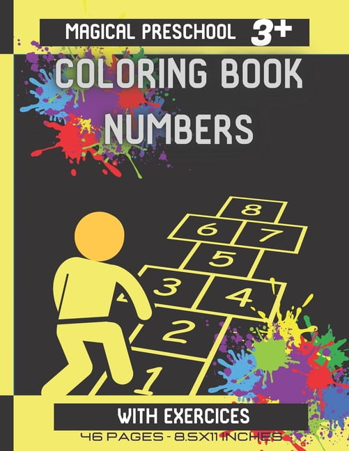 Magical Preschool Coloring Book Numbers With Exercices: This book contains numbers to color from 0 to 10 for kindergarteners 3 years old and up 8.5X11 In 46 pages! (Paperback)