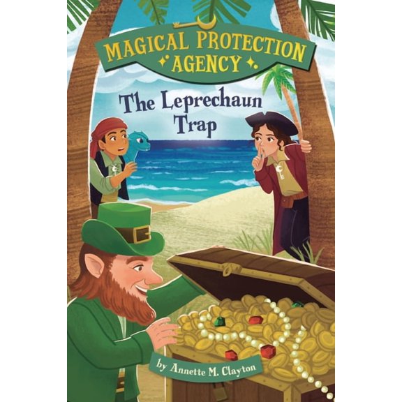 Magical Protection Agency The Leprechaun Trap, (Paperback)