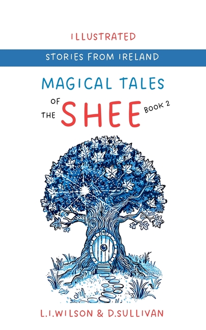 Magical Tales of the Shee: Book 2 Neve, (Paperback)