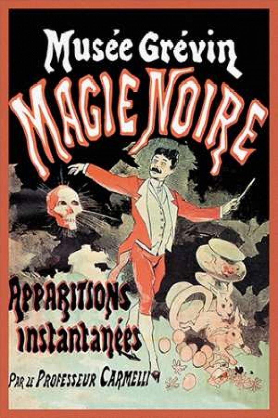 Magicians Musee Grevin Magie Noire Apparitions Instantanees par le Professeur Carmelli Canvas Art - Jules Cheret (12 x 18)