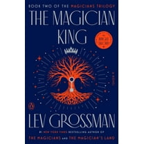 Magicians Trilogy The Magician King, Book 2, (Paperback)
