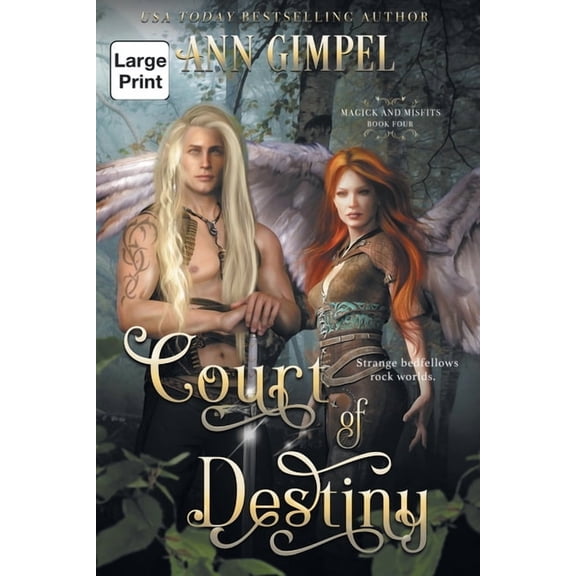 Magick and Misfits Court of Destiny: An Urban Fantasy, Book 4, (Paperback)