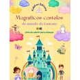 thumbnail image 1 of Magníficos castelos do mundo da fantasía - Livro de colorir para crianças - Princesas, dragões, unicórnios e muito mais: Presente perfeito para crianças imaginativas que adoram castelos (Hardcover), 1 of 1