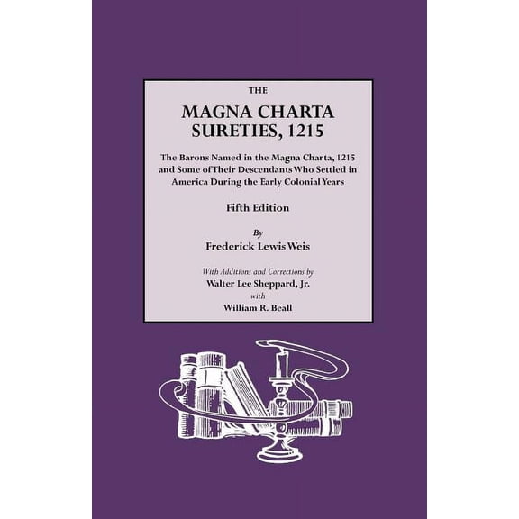 Magna Charta Sureties, 1215. Fifth Edition (Paperback) by Frederick Lewis Weis, William R Beall