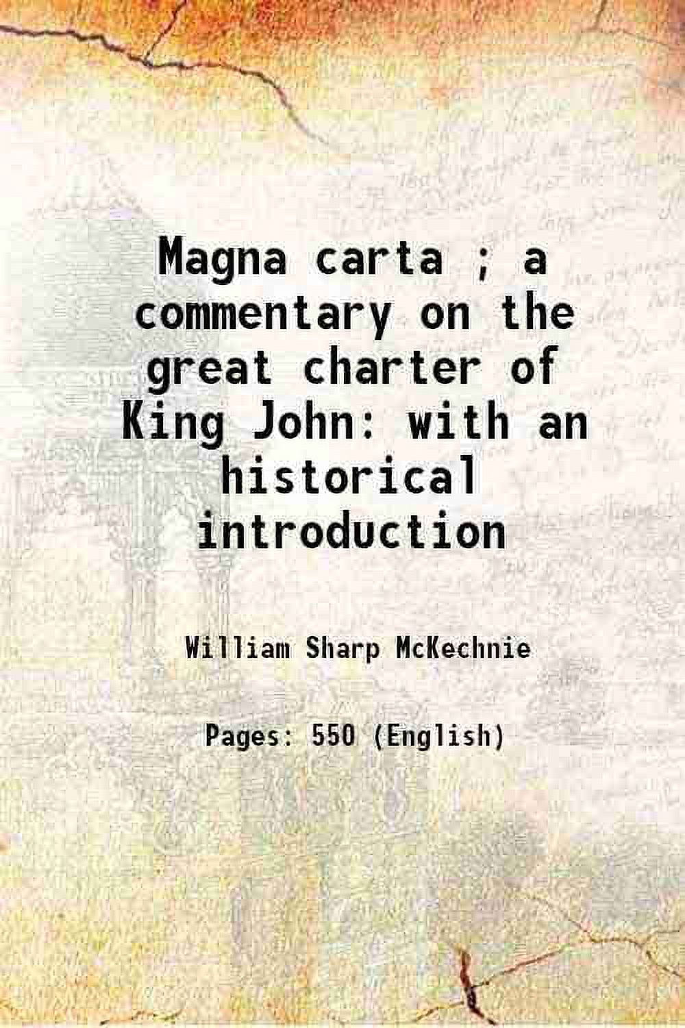 Magna carta ; a commentary on the great charter of King John with an ...