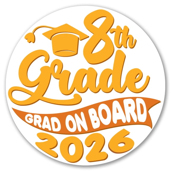 Magnet Me Up 8th Grade Graduation Magnet 5" Round Class of 2026 Car Sign