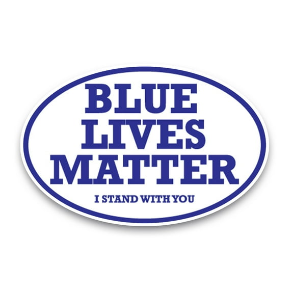 Magnet Me Up Blue Lives Matter I Stand With You Oval Magnet Decal, 4x6 In, Vinyl Automotive Magnet