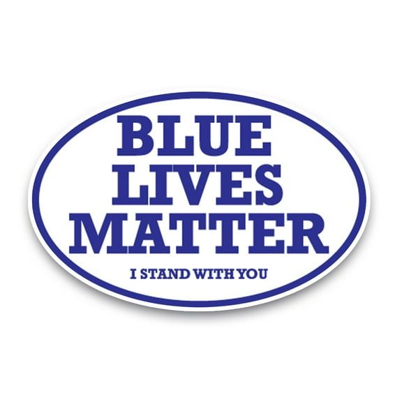 Magnet Me Up Blue Lives Matter I Stand With You Oval Magnet Decal, 4x6 In, Vinyl Automotive Magnet