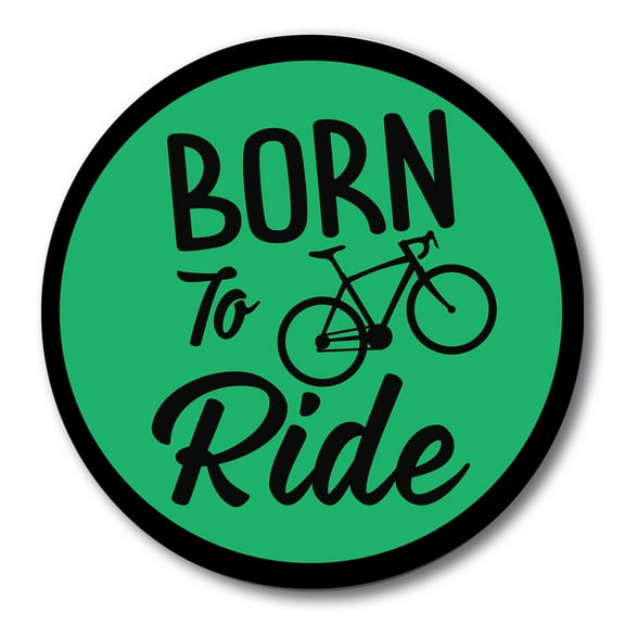 Magnet Me Up Born To Ride Magnet Decal, 5 Inch Round, Vinyl Automotive Magnet