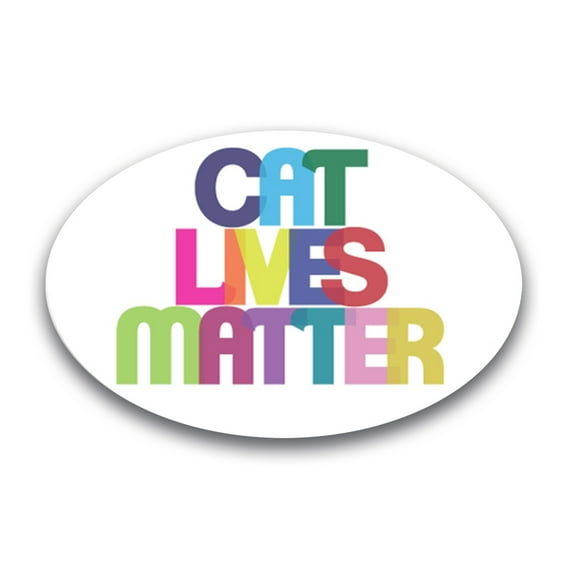 Magnet Me Up Cat Lives Matter Multicolored Oval Magnet Decal, 4x6 In, Vinyl Automotive Magnet