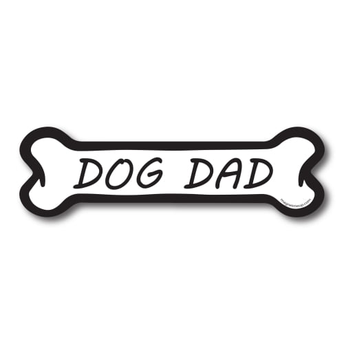 Magnet Me Up Dog Dad Dog Bone Magnet Decal, 2x7 In, Vinyl Automotive Magnet