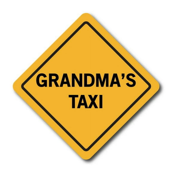 Magnet Me Up Grandma's Taxi Magnet Decal, 5x5 Inches, Vinyl Automotive Magnet