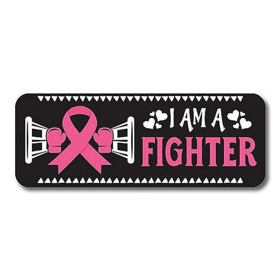 Magnet Me Up I Am A Fighter Breast Cancer Awareness Magnet Decal, 3x8 Inches