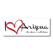 Magnet Me Up I Love Arizona, Its Where I Call Home US State Vinyl Magnet Decal, 3x8 In