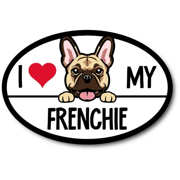 Magnet Me Up I Love My Frenchie Magnetic Car Decal, 4x6 Inches Oval