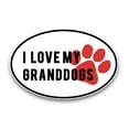 thumbnail image 1 of Magnet Me Up I Love My GrandDogs Black and White with Red Paw Print Oval Magnet Decal, 4x6 In, Vinyl Automotive Magnet, 1 of 7