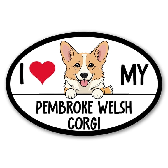 Magnet Me Up I Love My Pembroke Welsh Corgi Magnetic Decal 4x6 Inches Car Magnet