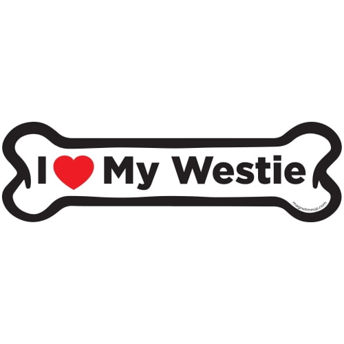Magnet Me Up I Love My Westie Dog Bone Magnet Decal, 2x7 In, Vinyl Automotive Magnet