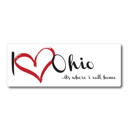 Magnet Me Up I Love Ohio, It's Where I Call Home US State Vinyl Magnet Decal, 3x8 In