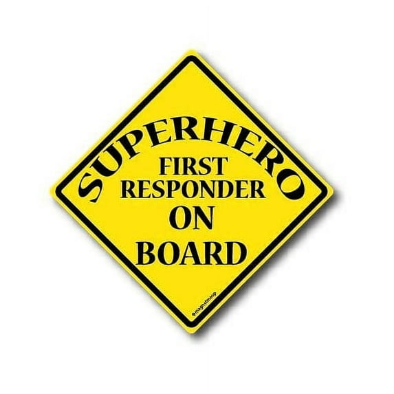 Magnet Me Up SuperHero First Responder On Board Magnet Decal, 5x5 Inches, Vinyl Automotive Magnet