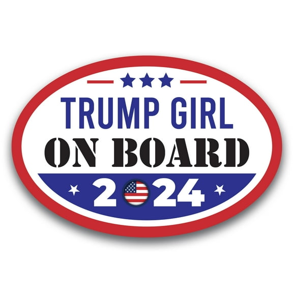 Magnet Me Up Trump Girl on Board 2024 Car Magnet Decal, 4x6 Inches Oval