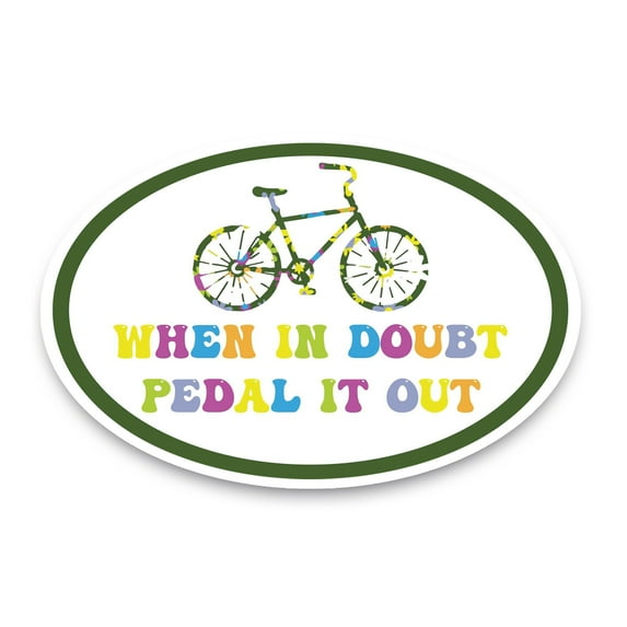 Magnet Me Up When In Doubt Pedal It Out Oval Magnet Decal, 4x6 In, Vinyl Automotive Magnet