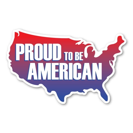 Magnet, Proud To Be An American Magnet (United States Shaped), 8" x 5"