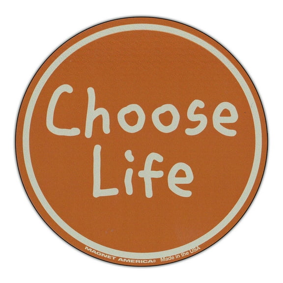 Magnetic Bumper Sticker - Anti Abortion Choose Life - Round Shaped Magnet - 4" Round