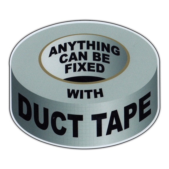 Magnetic Bumper Sticker - Anything Can Be Fixed With Duct Tape (Funny) - Magnet - 4" x 3.5"