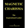 thumbnail image 1 of Magnetic Charisma: The Inspirational Leader, (Paperback), 1 of 1