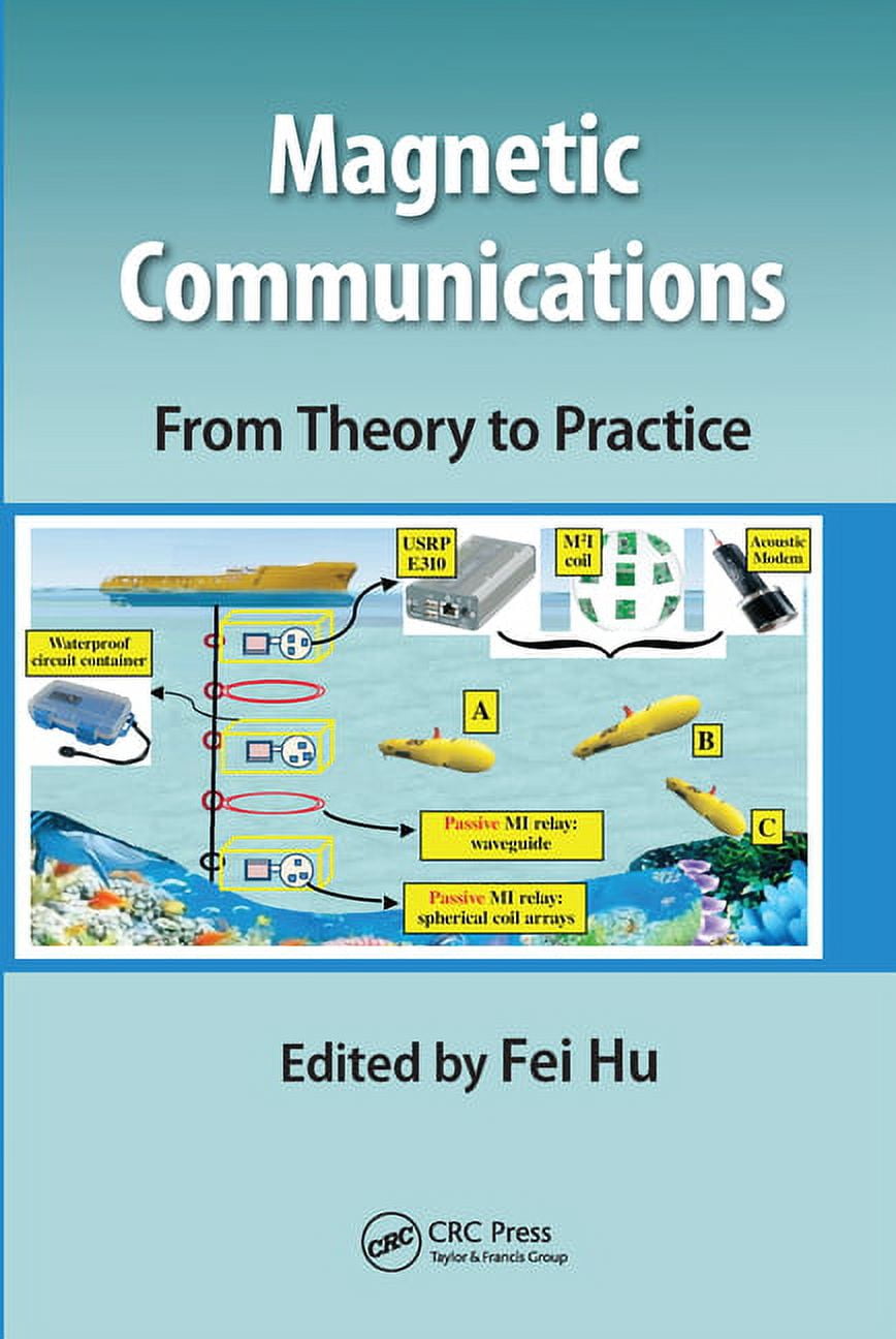 Magnetic Communications: From Theory to Practice, (Paperback) - Walmart.com