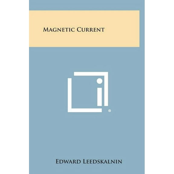 Magnetic Current (Hardcover)