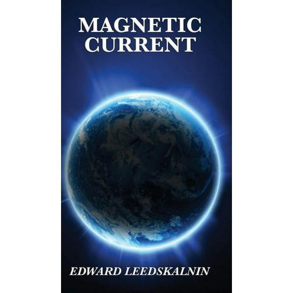Magnetic Current (Hardcover)