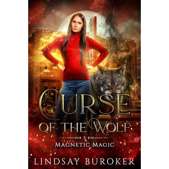 Magnetic Magic Curse of the Wolf, Book 5, (Paperback)