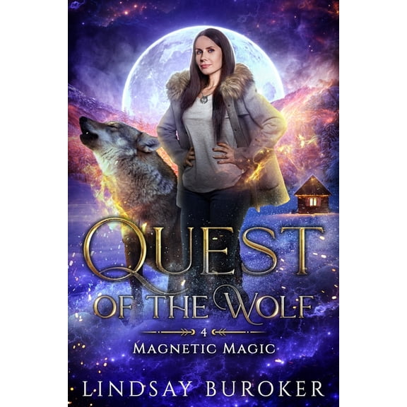 Magnetic Magic Quest of the Wolf, Book 4, (Paperback)