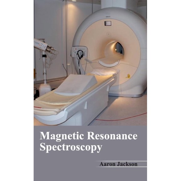 Magnetic Resonance Spectroscopy, (Hardcover)