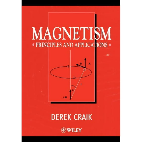 Magnetism: Principles and Applications, (Paperback)
