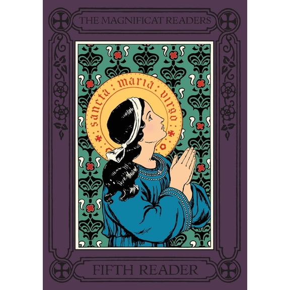 Magnificat Readers: Fifth Reader, (Paperback)