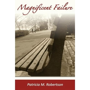 Magnificent Failure, (Paperback)