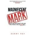 thumbnail image 1 of Magnificent Mark: Unlock Your Awesomeness and Make Your Teenage Years Remarkable Paperback, 1 of 1